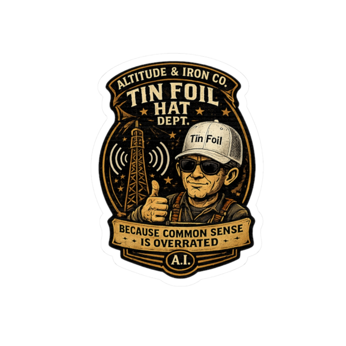 Tin Foil Humor Sticker